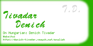 tivadar denich business card